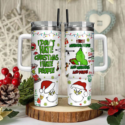 Grinch Movie, Grinch Hates People 40oz Tumbler - 410TTHNTB023