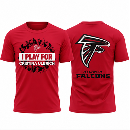 ATL I Play For Cristina Ulbrich Crucial Catch 2026 Two Sides T-Shirt - Printed